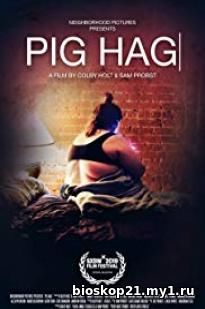 Pig Hag 2019