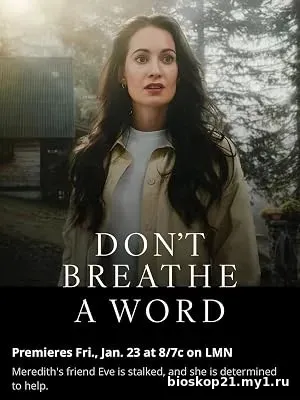 Nonton Film Don’t Breathe a Word (2026) Subtitle Indonesia