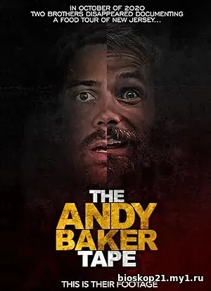 The Andy Baker Tape (2021)